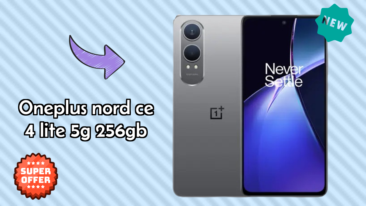 OnePlus Nord CE 4 Lite 5G 256GB at ₹19,949 - Best Deal Available Now