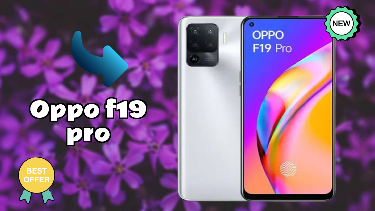 OPPO F19 Pro Display Technology: Super AMOLED Review