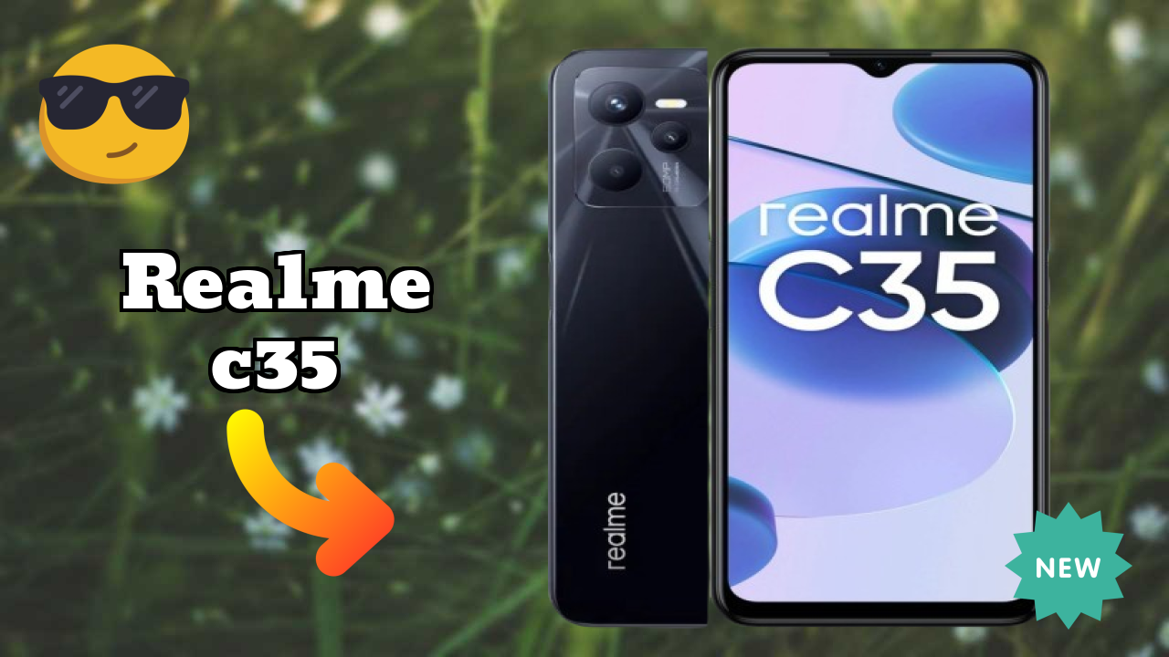 Realme C35 Display Size: 6.6 Inches (16.76 Cm) Screen Quality