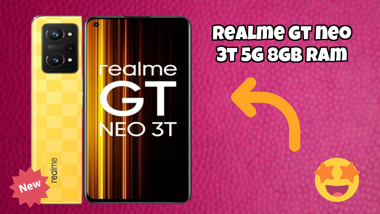 Realme GT Neo 3T 5G 8GB RAM Test: Is 8 GB RAM Sufficient for 2026?