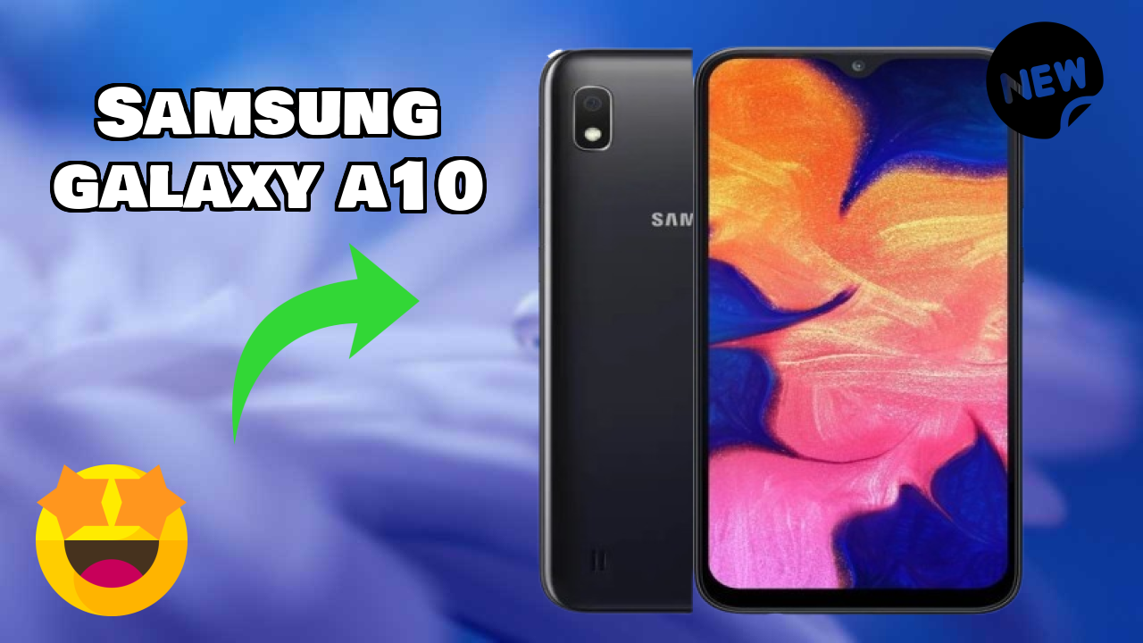 2026 Samsung Galaxy A10: Best Smartphone in World for All Smartphone U