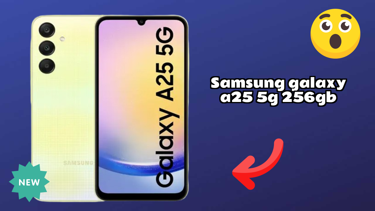 Samsung Galaxy A25 5G 256GB 2026 User Review Summary – Best Pick?
