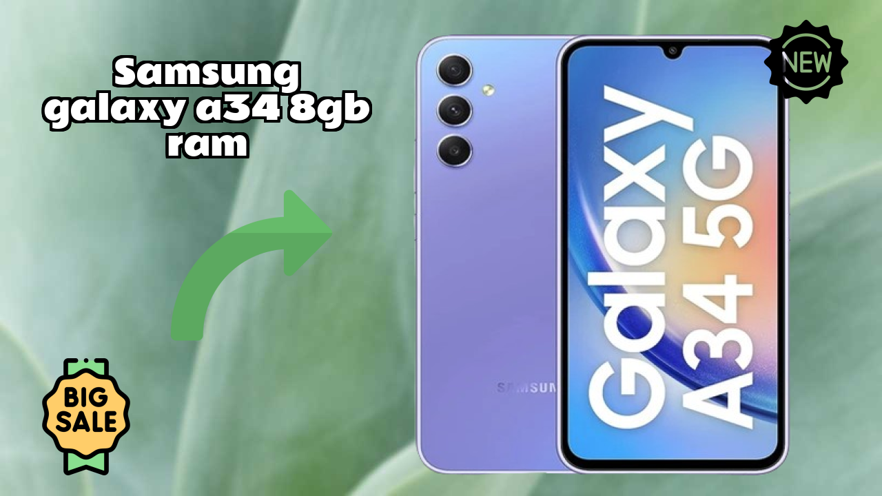 Samsung Galaxy A34 8GB RAM Display Review: 6.6 Inches (16.76 Cm) Screen Quality