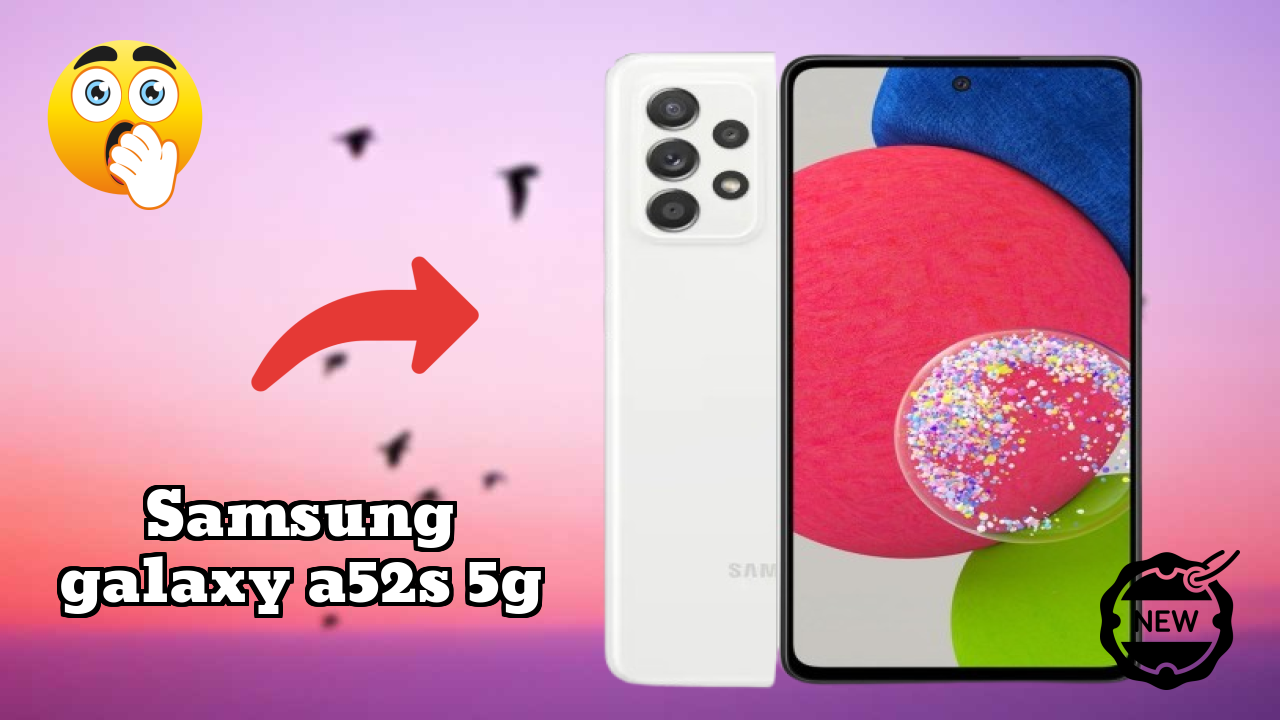 Samsung Galaxy A52s 5G Display Size: 6.5 Inches (16.51 Cm) Screen Review
