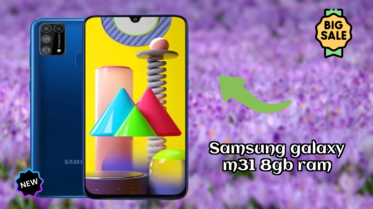 Samsung Galaxy M31 8GB RAM 2026 Value-for-Money Verdict
