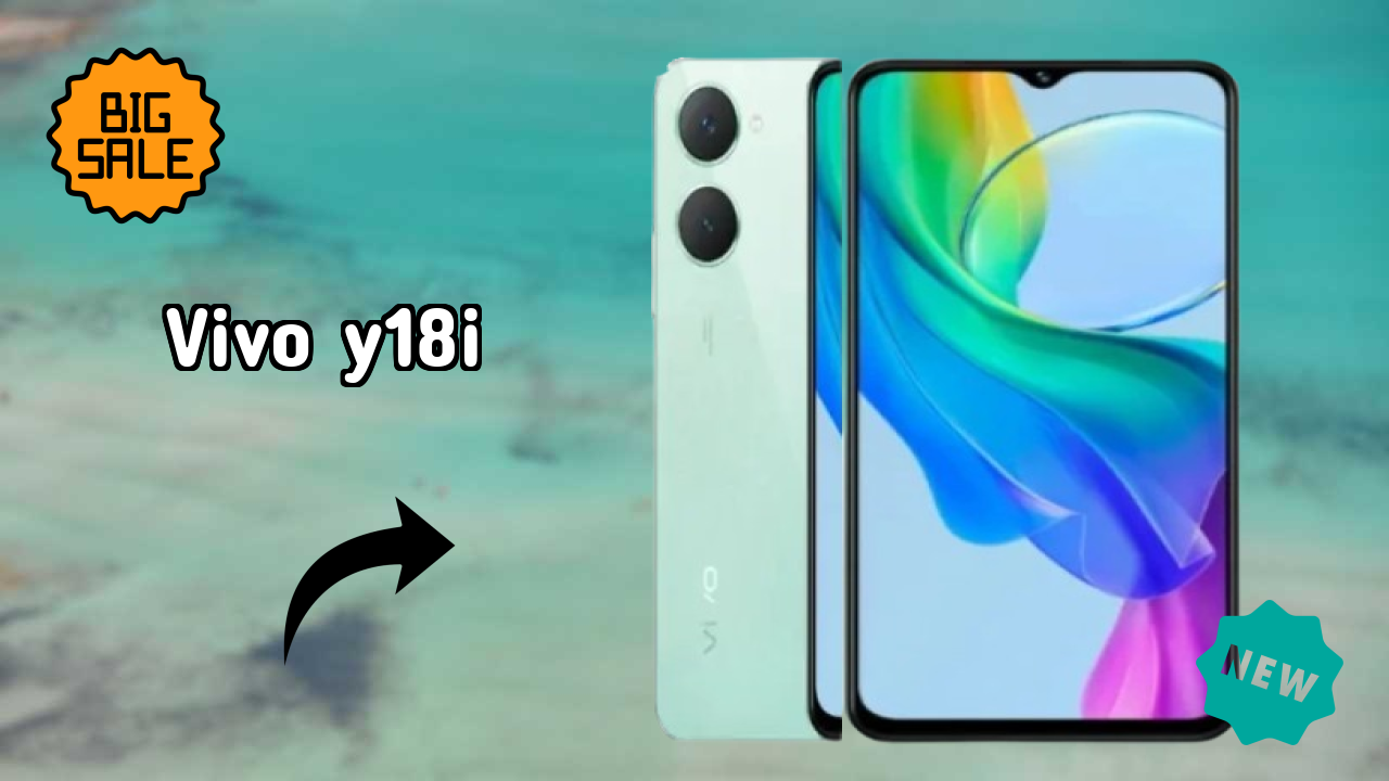 Vivo Y18i at ₹8,499 - Complete Buying Guide