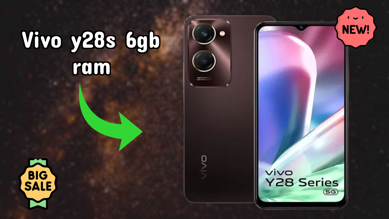 Vivo Y28s 6GB RAM 2026 Ultimate Mobile Review – Should You Buy?